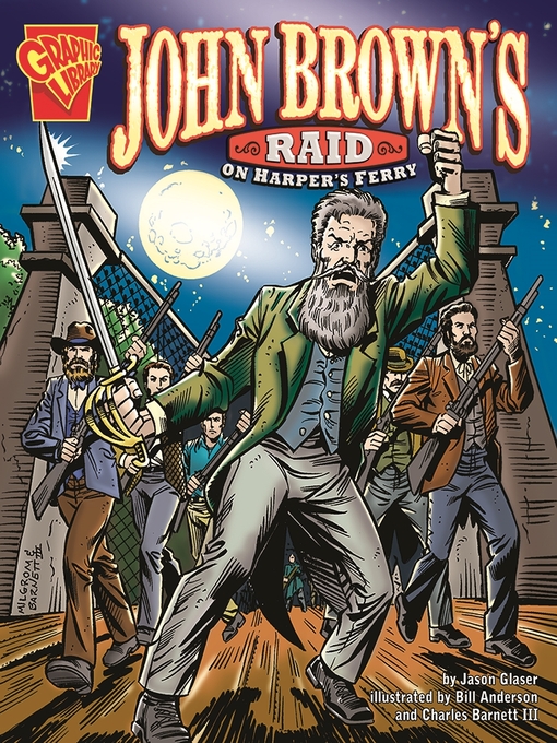 Title details for John Brown's Raid on Harpers Ferry by Jason Glaser - Available